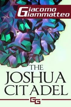 Paperback The Joshua Citadel: The Last Battle Book