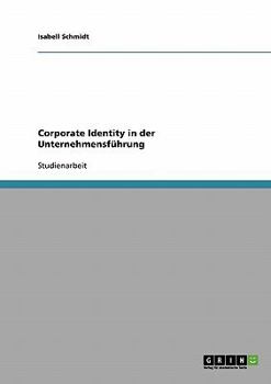Paperback Corporate Identity in der Unternehmensführung [German] Book