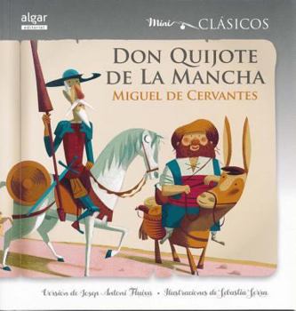Don Quijote de la Mancha (Mini Clasicos)