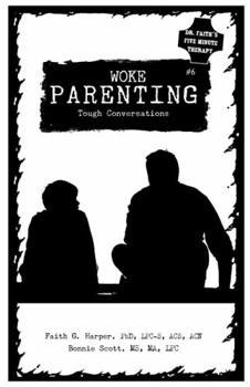 Paperback Unfuck Your Parenting #6: Tough Conversations Book