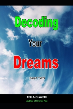 Paperback Decoding Your Dreams Part Two: What Your Dreams Mean Book