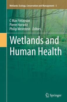 Paperback Wetlands and Human Health Book