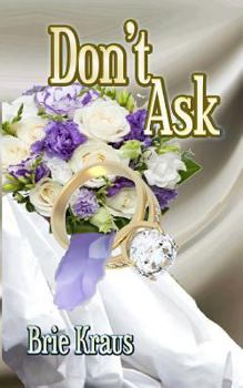 Paperback Don't Ask Book