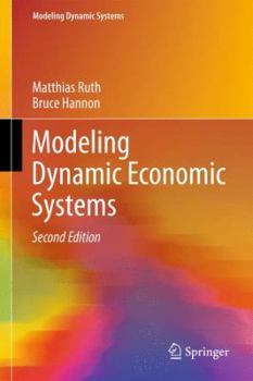 Hardcover Modeling Dynamic Economic Systems Book