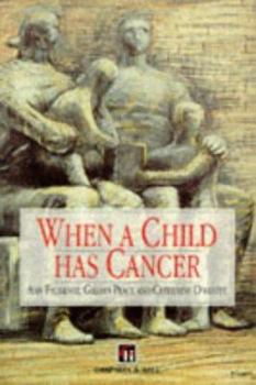 Paperback When a Child Has Cancer Book