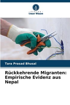 Paperback Rückkehrende Migranten: Empirische Evidenz aus Nepal [German] Book
