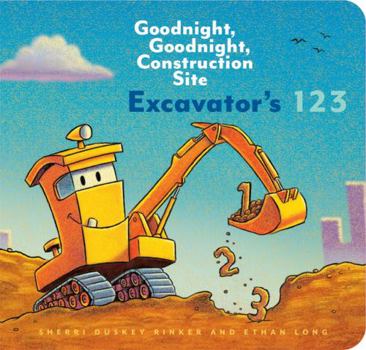 Board book Excavator's 123: Goodnight, Goodnight, Construction Site Book