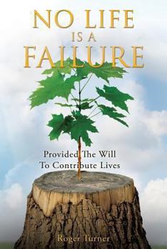 Paperback No Life Is a Failure Book