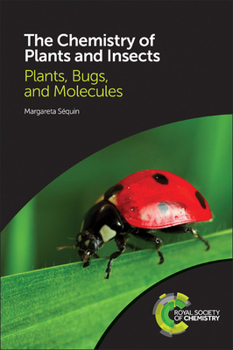 Paperback Chemistry of Plants and Insects: Plants, Bugs, and Molecules Book