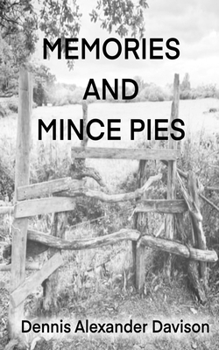 Memories and Mince Pies: Poems