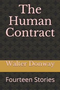 Paperback The Human Contract: Fourteen Stories Book