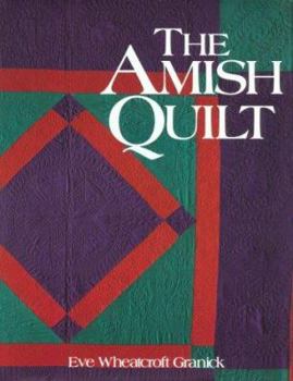 Hardcover The Amish Quilt Book