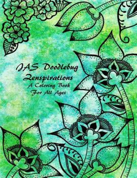 Paperback JAS Doodlebug Zenspirations: A Coloring Book For All Ages Book