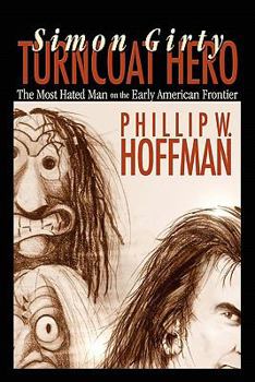 Paperback Simon Girty: Turncoat Hero Book