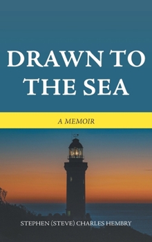 Hardcover Drawn to the Sea: A Memoir Book