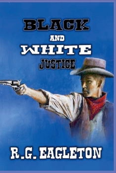 Paperback Black And White Justice Book