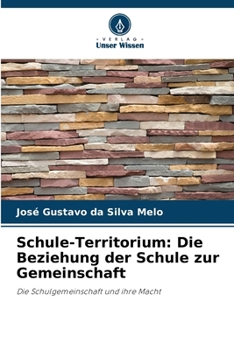 Paperback Schule-Territorium: Die Beziehung der Schule zur Gemeinschaft [German] Book