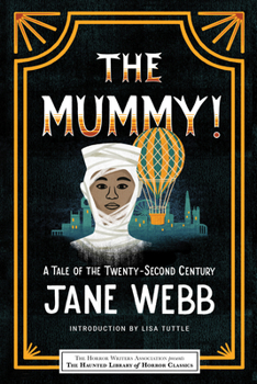 The Mummy! A Tale of the Twenty-Second Century - Book  of the Mummy! A Tale of the Twenty-Second Century