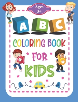 Paperback ABC Coloring Book for Kids: Animals Alphabet Coloring Book with The Learning Bugs - Activities for Preschoolers Ages 3+ - Learn Letters And Color Book