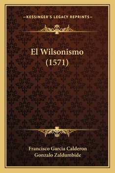 Paperback El Wilsonismo (1571) [Spanish] Book