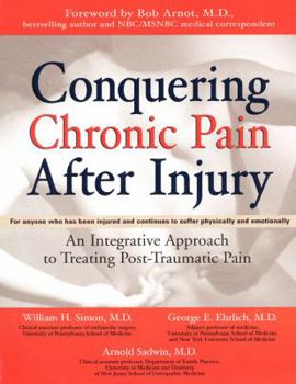 Paperback Conquering Chronic Pain After Injury Book