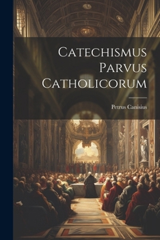 Paperback Catechismus Parvus Catholicorum Book