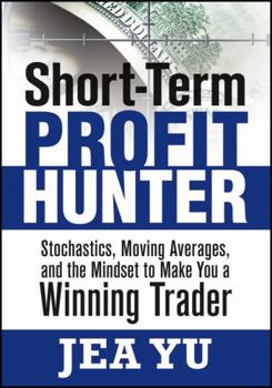 DVD-ROM Short-Term Profit Hunter: Stochastics, Moving Averages, and the Mindset to Make You a Winning Trader Book