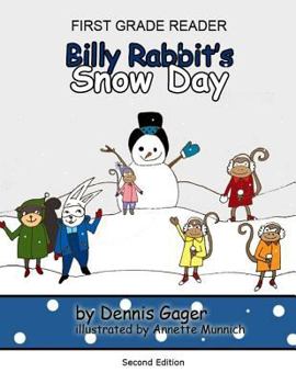 Paperback Billy Rabbit's Snow Day Book