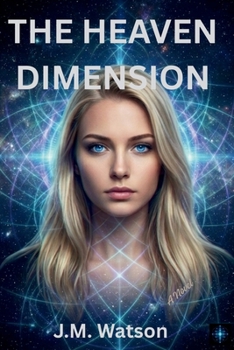 Paperback The Heaven Dimension Book