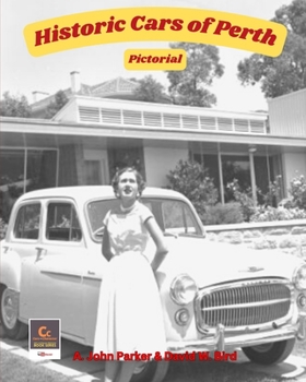 Paperback Historic Cars of Perth: Pictorial Book