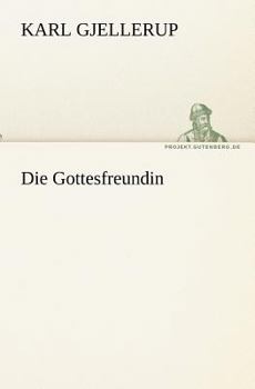 Paperback Die Gottesfreundin [German] Book