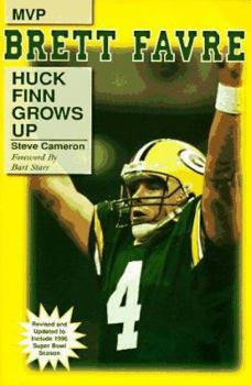 Paperback Brett Favre: Huck Finn Grows Up Book