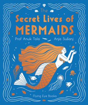 Hardcover The Secret Lives of Mermaids Book