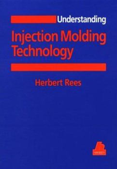 Paperback Understanding Injection Molding Technology Book