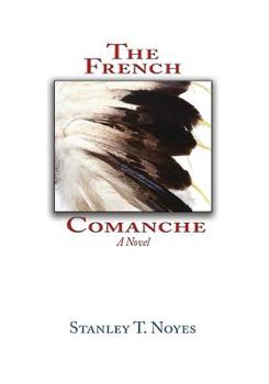 Paperback The French Comanche Book