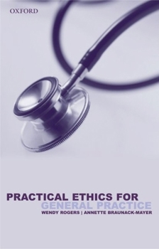 Paperback Practical Ethics for General Practice Book