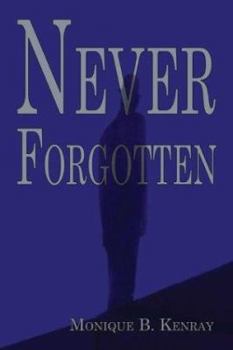 Paperback Never Forgottena Book