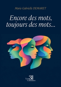 Paperback Encore des mots, toujours des mots... [French] Book
