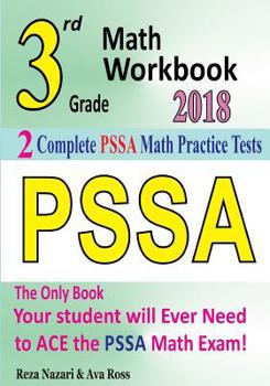 Paperback 3rd Grade PSSA Math Workbook 2018: The Most Comprehensive Review for the Math Section of the PSSA TEST Book