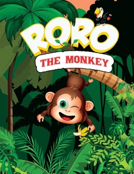 Paperback Roro the Monkey: Bedtime Stories for Children 2-4 Years Book