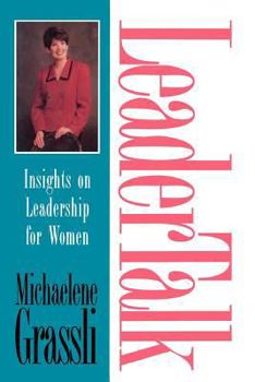Hardcover Leadertalk: Woman to Woman Book