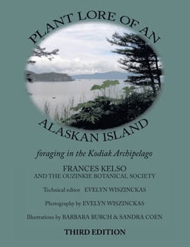 Plant Lore of an Alaskan Island: Foraging in the Kodiak Archepelago