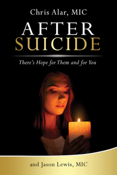 Paperback After Suicide: There's Hope for Them and for You Book