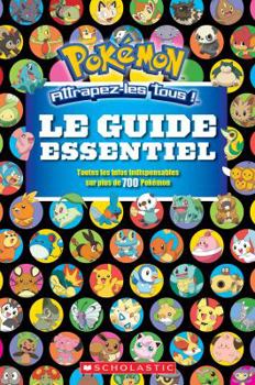 Paperback Pok?mon: Le Guide Essentiel [French] Book