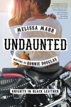 Undaunted - Book #1 of the Knights in Black Leather