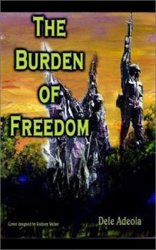 Paperback The Burden of Freedom Book