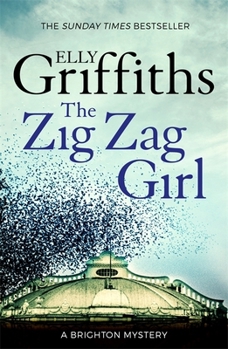 Paperback The Zig Zag Girl: The Brighton Mysteries 1 Book