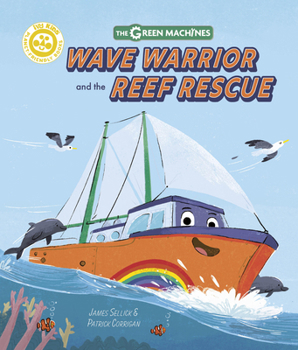 Hardcover Wave Warrior and the Reef Rescue Book