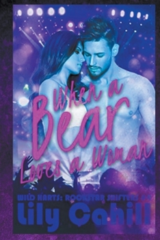 Paperback When a Bear Loves a Woman Book