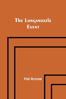 Paperback The Longsnozzle Event Book